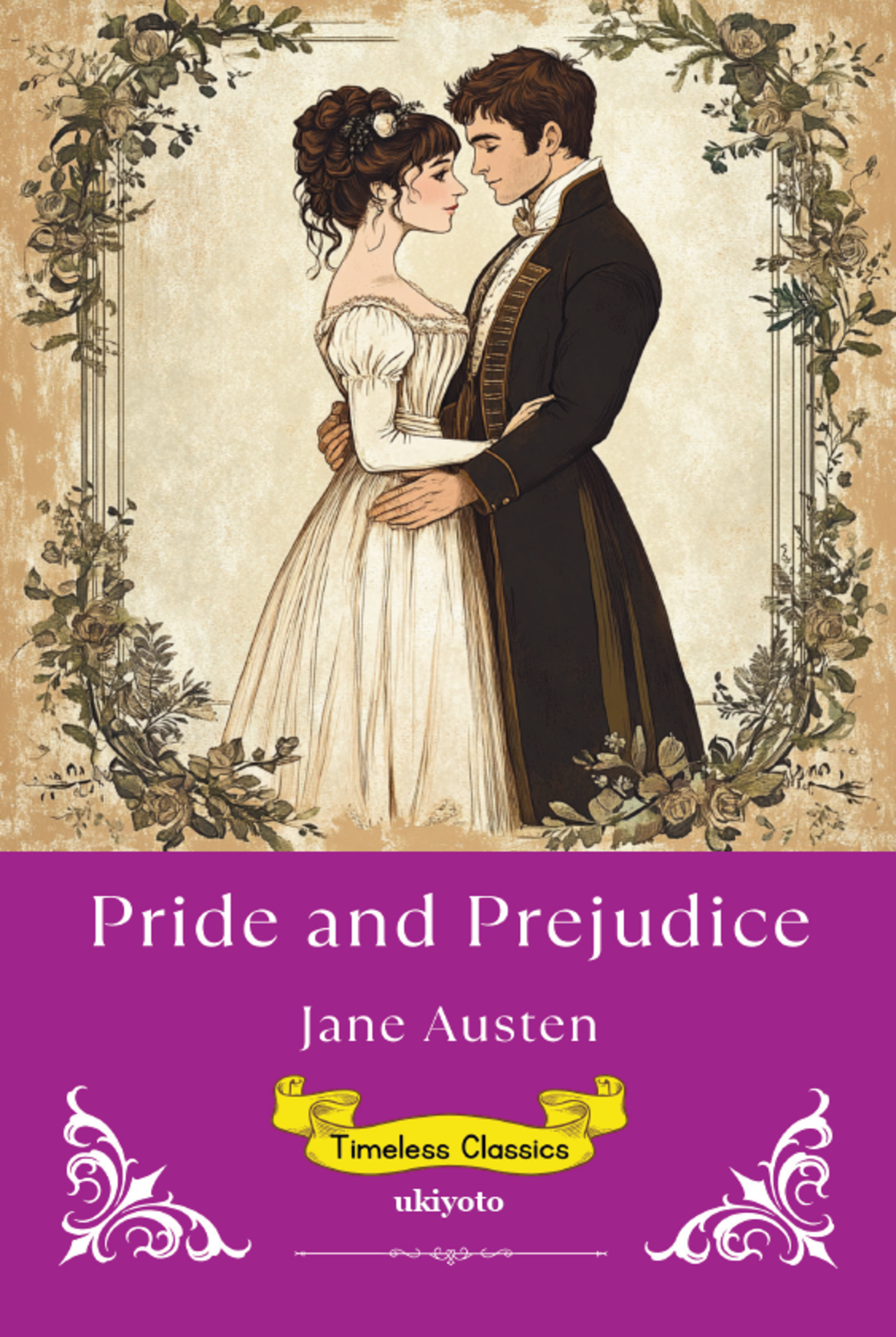Pride and Prejudice | Timeless Classics