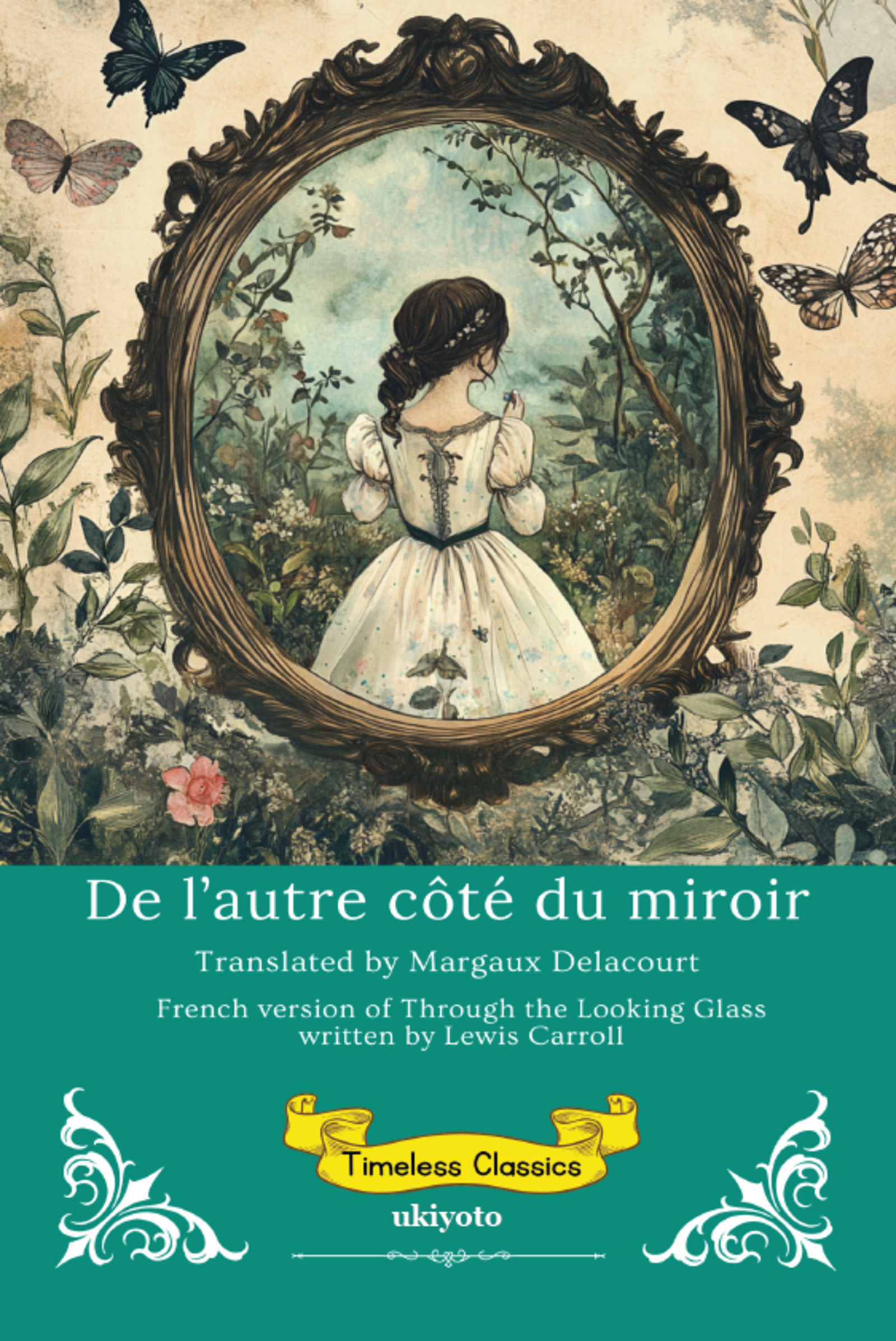 De l’autre côté du miroir | French Version of Through The Looking Glass