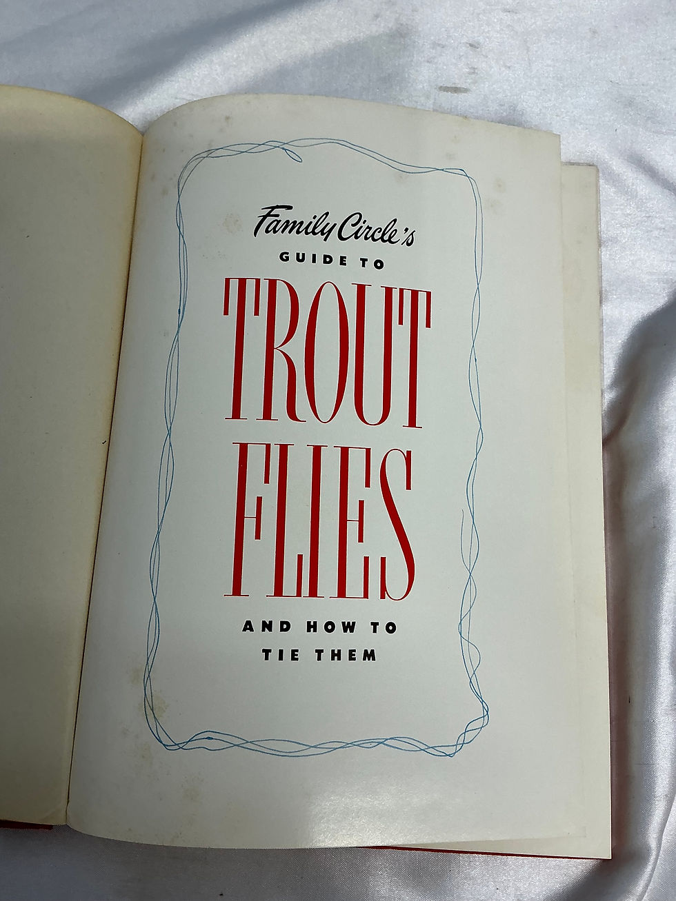 Thumbnail: Family Circle's Guide to Trout Flies and How toTie Them