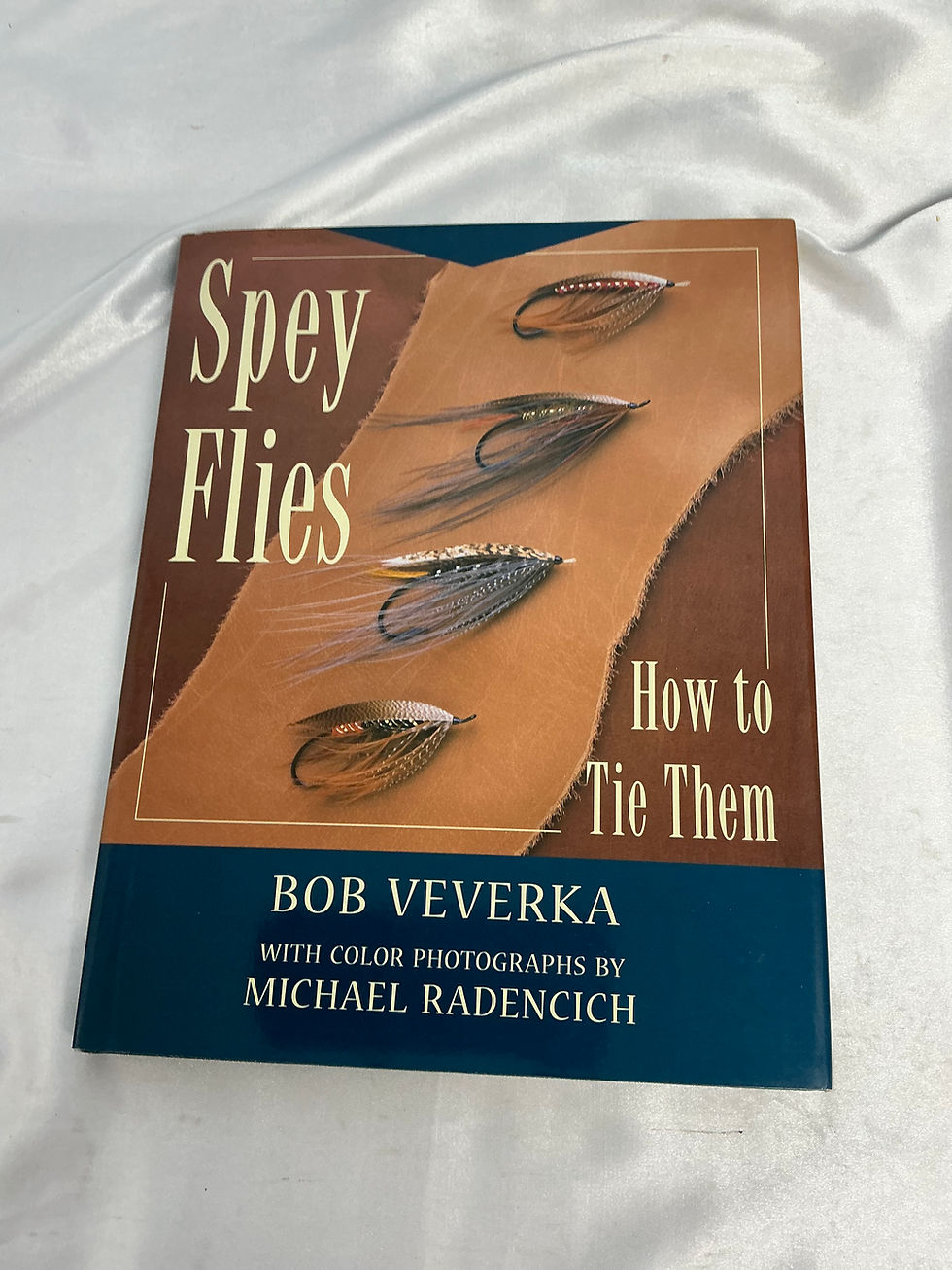 Spey Flies How to Tie them Bob Veverka with photos by Radencich