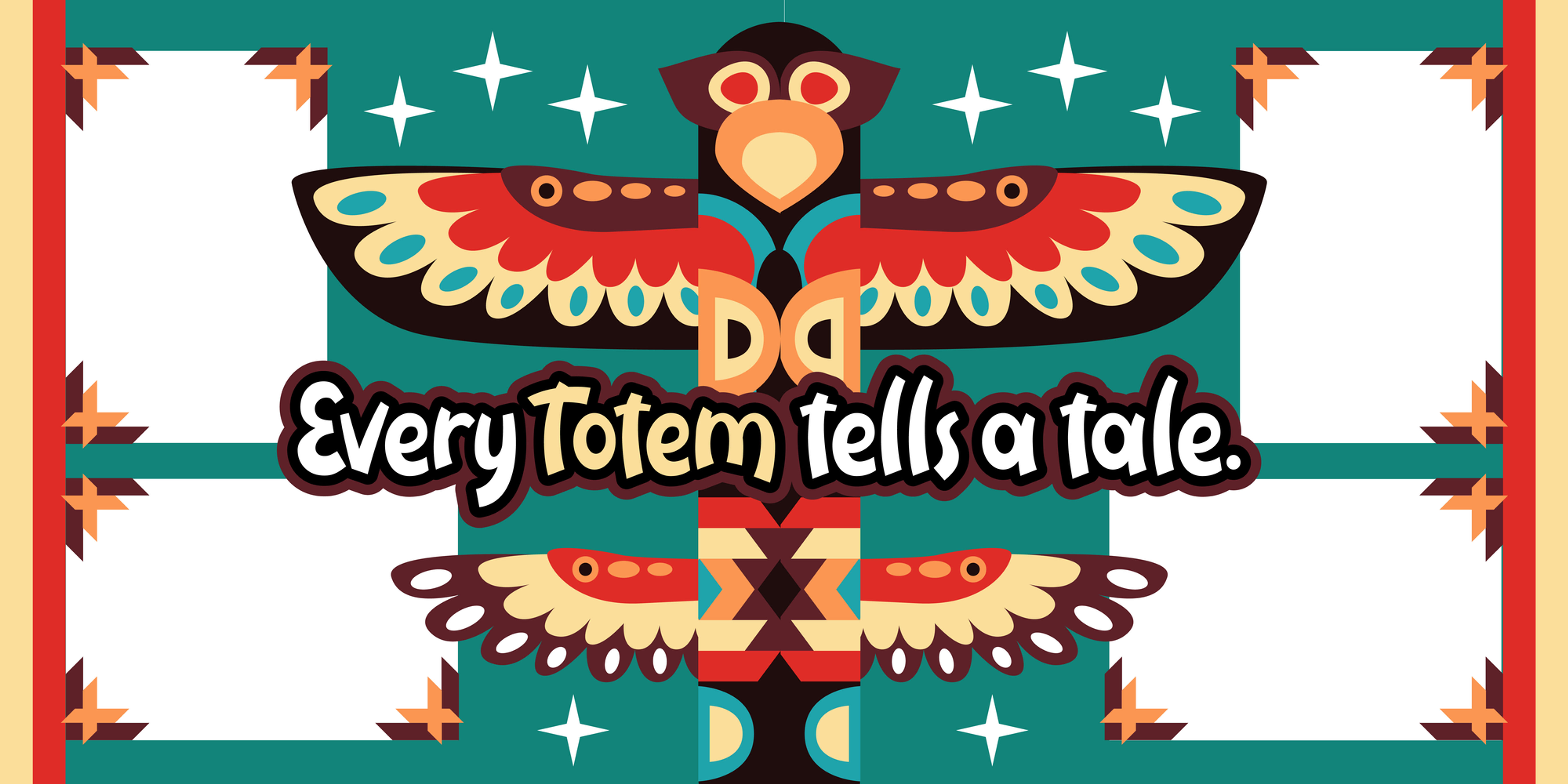 Every Totem tells a tale