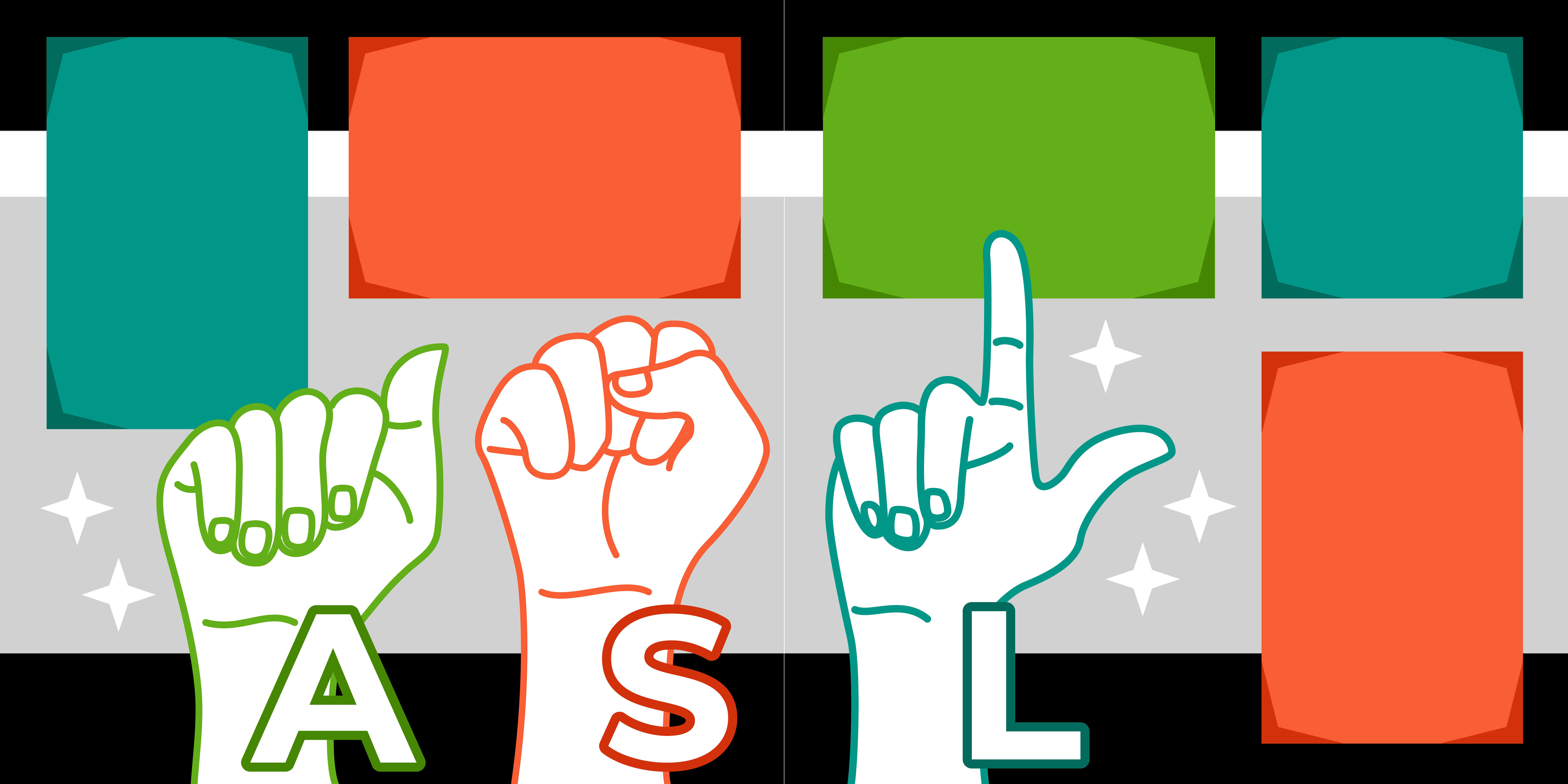ASL (American Sign Language)