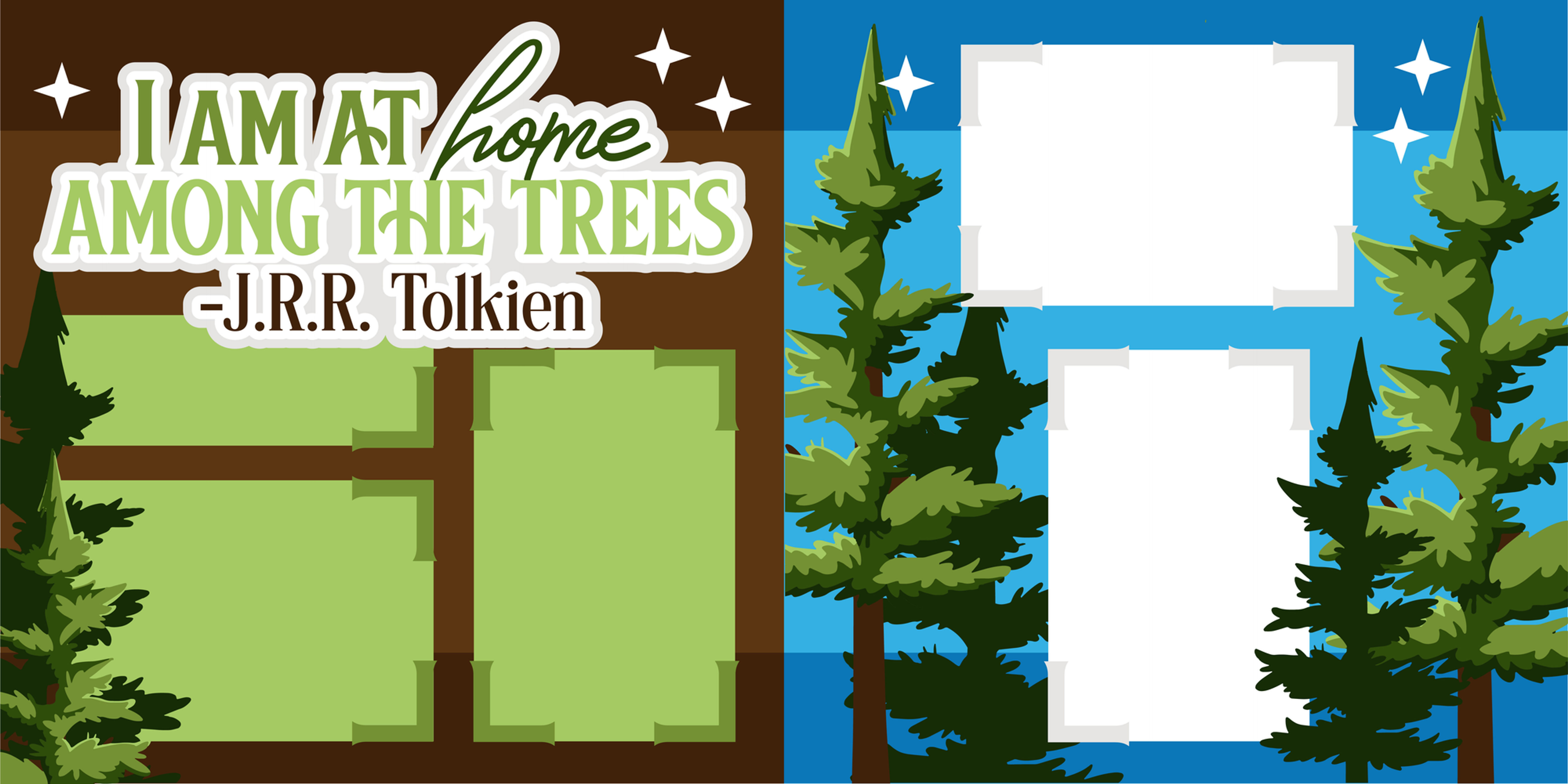 I am at Home among Trees