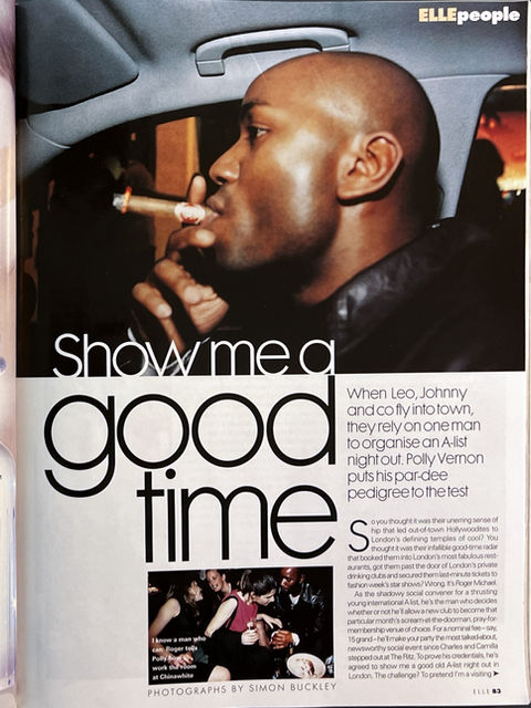 "Show Me a Good Time: Roger Michael The Maestro Behind London’s Elite Nightlife." (pp. 2 of 4)