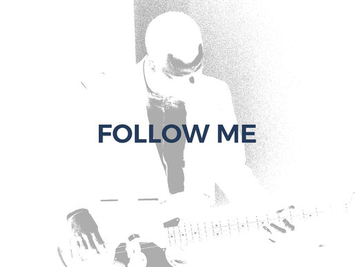 FOLLOW ME