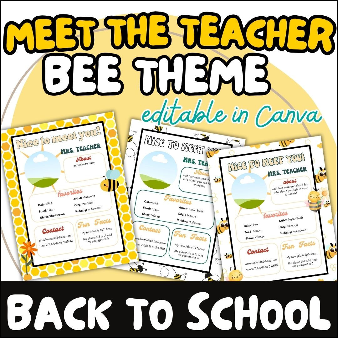 Bee Theme Meet the Teacher