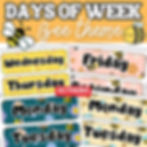 Bee Theme Days of the Week