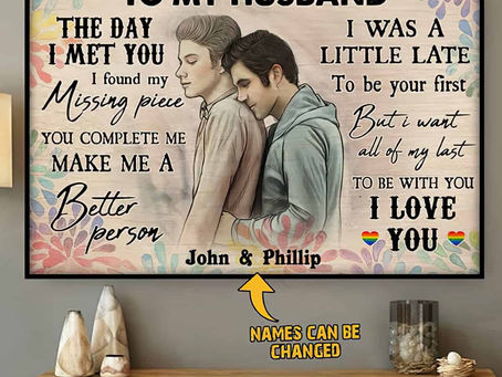 New - LGBT Gay Couple To My Husband The Day I Met You I Have Found My Missing Piece poster, canvas