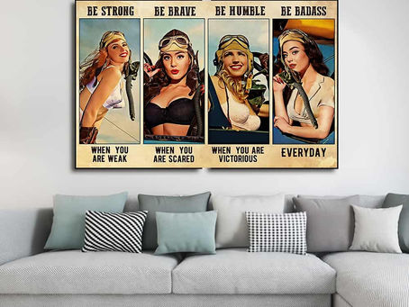 Buy - Pin Up Female Pilot Be strong when you are weak Be brave when you are scared poster, canvas