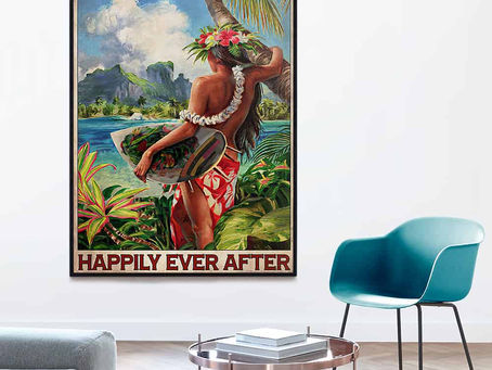 Best - Some Girls Born With Hawaii And She Lived Happily Ever After poster, canvas