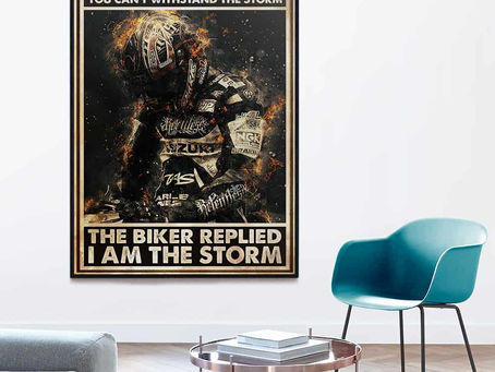Shop - Biker The devil whispers you can't withstand the storm the biker replied i'm the storm poster