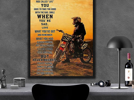 Shop - Motocross While On This Ride Called Life Just Remember The Ride Goes On poster, canvas