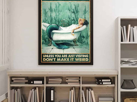 Best - Mermaid Shower Get naked unless you are just visiting don't make it weird poster, canvas