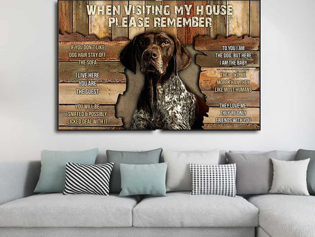 Shop - Greyhound When visiting my house please remeber poster, canvas
