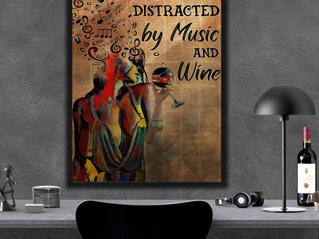 New - Girl Easily Distracted By Music And Wine - New Version poster, canvas