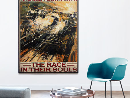 Shop - 24HLM Some Men Are Just Born With The Race In Their Souls poster, canvas