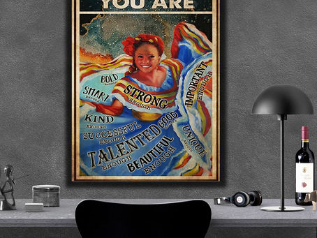 Hot - Mexican Dancing You Are Enough Strong Important Talented Beautiful Successful Enough poster