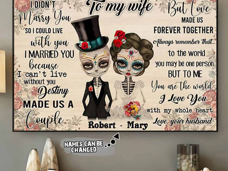 Buy - Skull Married Couple To My Wife I Marry You I Love You With My Whole Heart poster, canvas