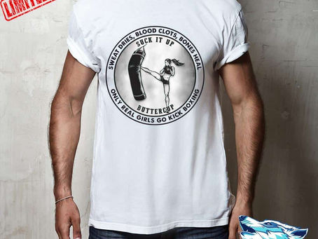 Best - Only Real Girls Go Kick Boxing Sweat Dries Blood Clots Bones Heal shirt, hoodie, sweatshirt