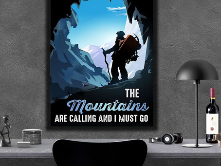 Shop - Hiking The Mountains Are Calling And I Must Go poster, canvas