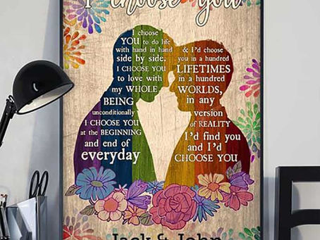 Best - LGBT Couple I choose you i choose you to do life with hand in hand side by side poster