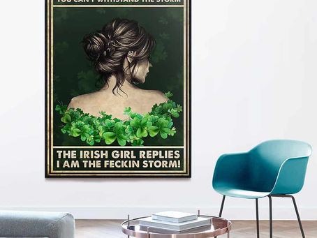 Buy - Irish Girl The devil whispered you can't withstand the storm the irish girl replies poster