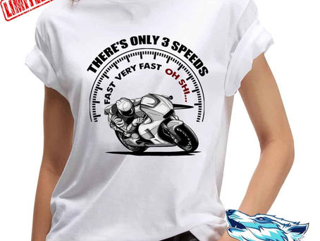 Find - Motorcycle There's Only Three Speeds Fast Very Fast shirt, hooded, sweatchirt