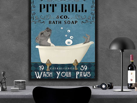 New - Pitbull Co Bath Soap Wash Your Paws poster, canvas