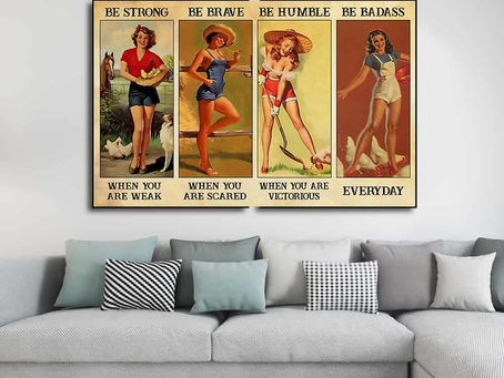 Best - Pinup Farm Girl Be strong when you are weak Be brave when you are scared poster, canvas