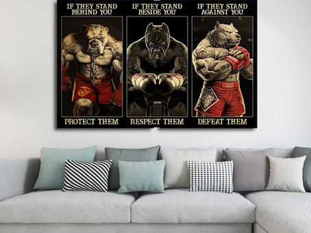 Hot - Pitbull Boxing If they stand behind you protect them if they stand beside poster, canvas