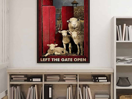 New - Sheep Live Like Someone Left The Gate Open poster, canvas