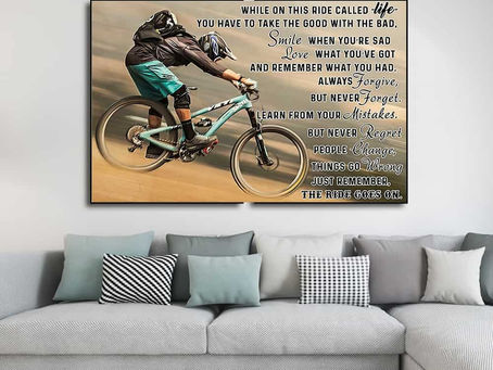Best - Motorbike While on this ride called life just remember the ride goes on poster, canvas