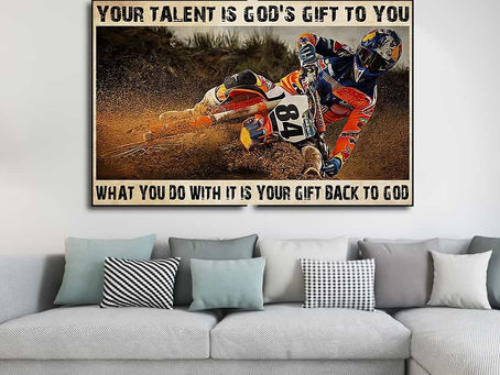 Shop - Motocross Your Talent Is God's Gift To You What You Do With It's Your Gift Back To God poster