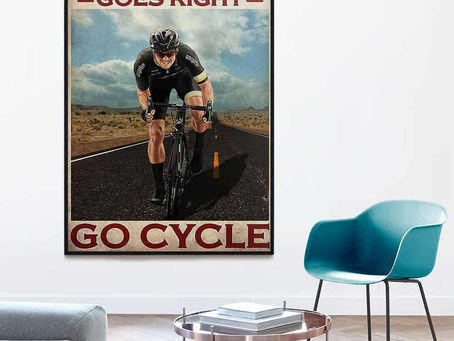 New - When nothing goes right go cycle poster, canvas