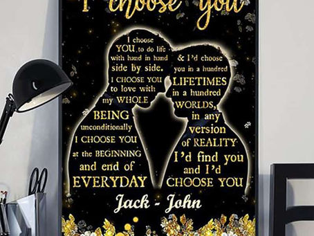 New - Gay Couple I Choose You i choose you to do life with hand in hand side by side poster, canvas