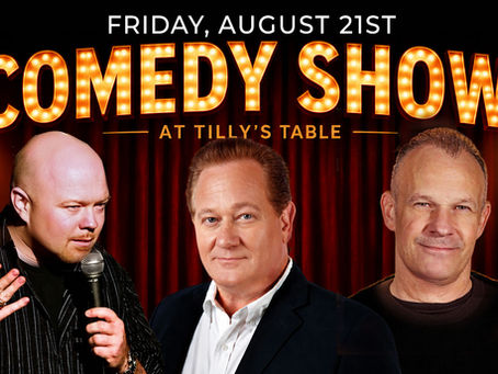 Stand-Up Comedy Night at The Funny Farm at Tilly's Table on Friday, August 21 - Dinner Show