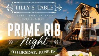 Our Prime Rib Special is Back this Thursday, June 11th at Tilly's Table. $29.95 Dinner.