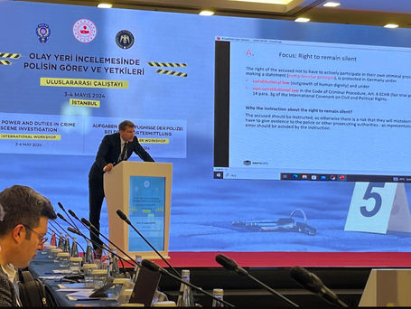 "International Workshop Police Power and Duties in Crime Scene Investigation" in Istanbul