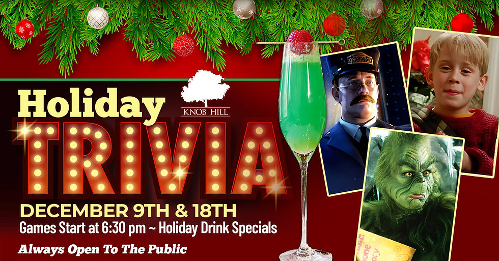 Holiday Trivia Nights at The Sycamore Grille at Knob Hill - December 18th