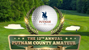 Sign Up Today for the 12th Annual Putnam County Amateur Golf Tournament - Saturday, September 6th