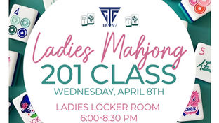 Ladies Mahjong 201 Class on Wednesday, April 8th