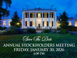 Save the Date - Annual Stockholders Meeting, Friday, January 30th