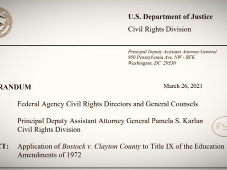 Authored DOJ Memo that Provides Framework for Federal Agencies to Implement Trans Agenda at Schools 