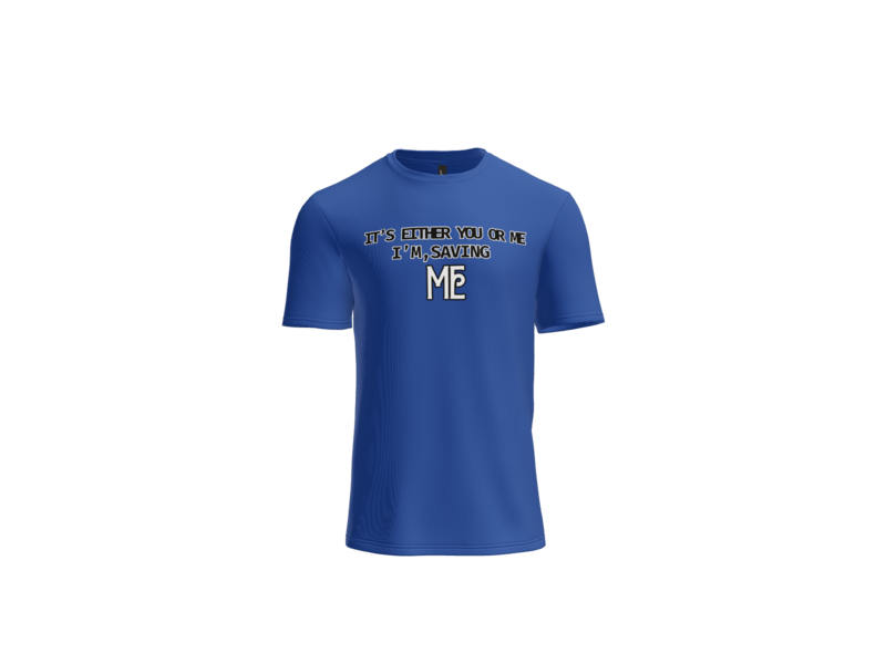Thumbnail: It's Either You or Me - Saving ME Tee