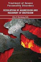 Treatment of Severe Personality Disorders