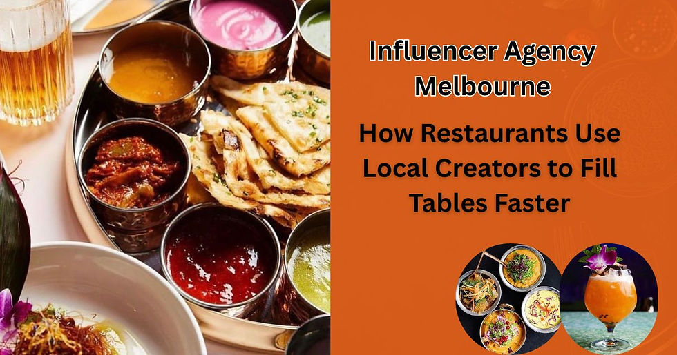 Influencer agency Melbourne helping restaurants use local creators and UGC content to increase bookings and customer engagement