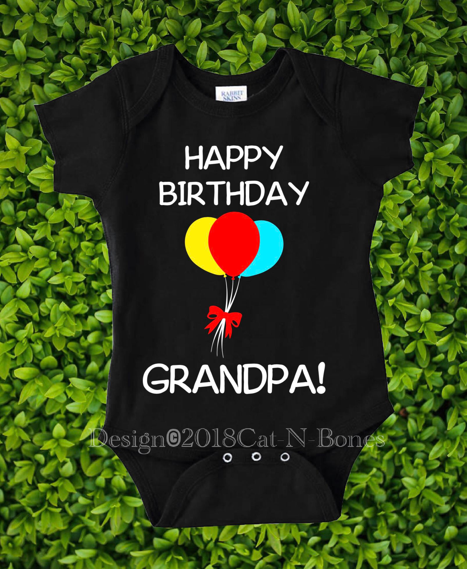 Happy Birthday Grandpa! Happy Birthday Baby Bodysuit, Toddler Shirt