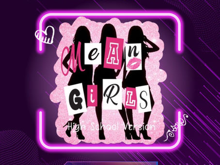 Mean Girls @ Gateway High School