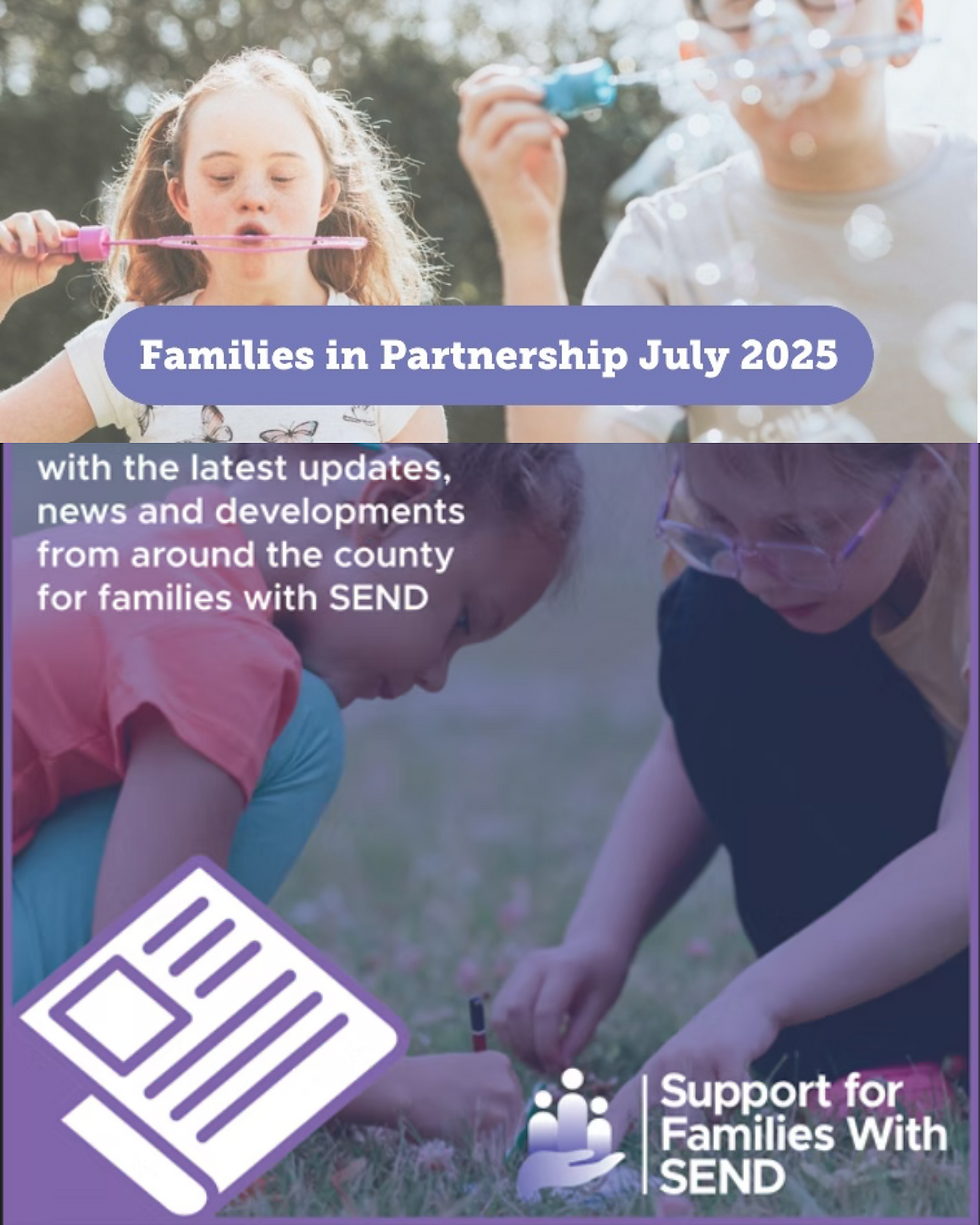 Families in Partnership Newsletter July 2025