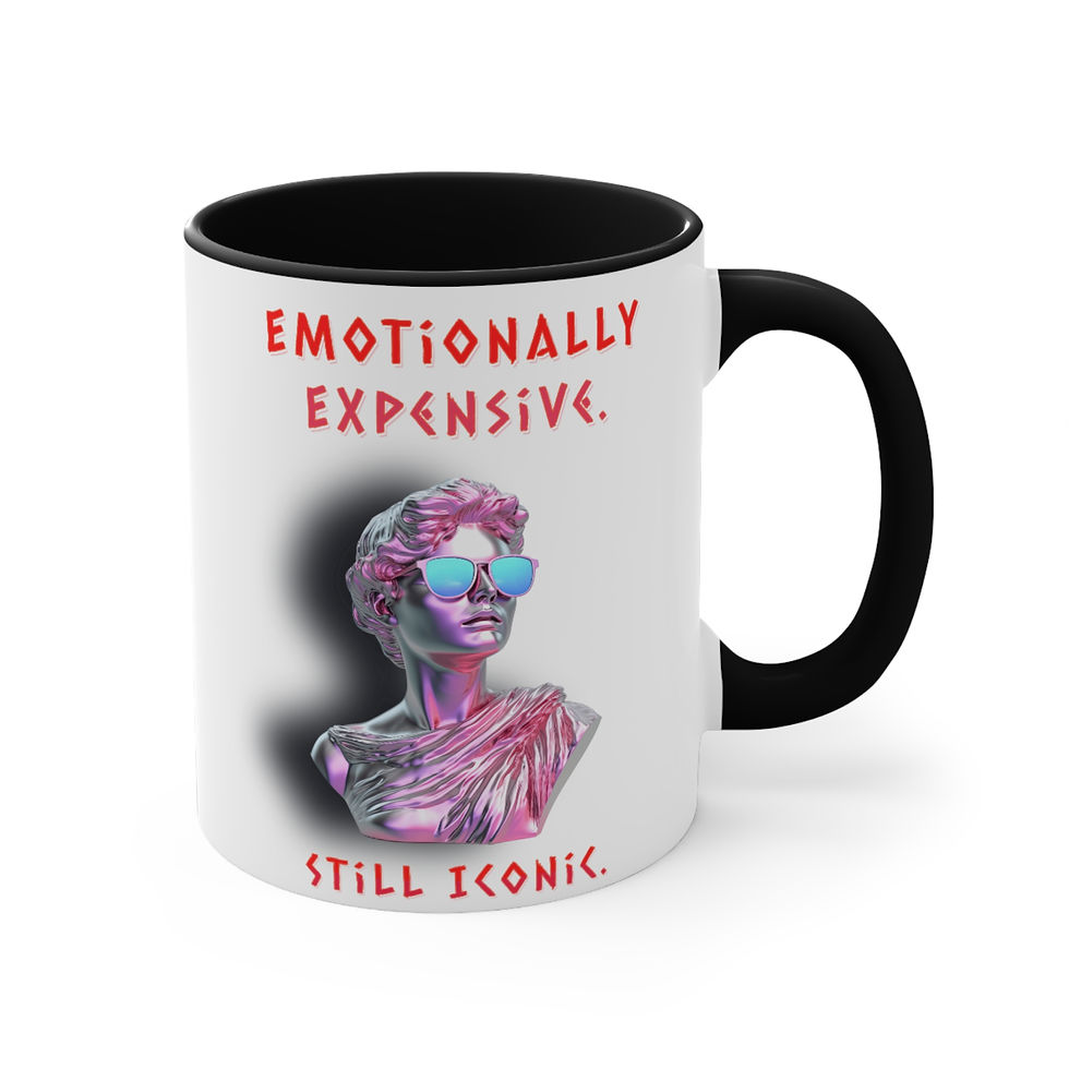Thumbnail: Emotionally Expensive Mug — Still Iconic Accent Coffee Cup (11oz)